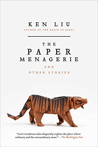 /content/the-paper-menagerie-and-other-stories.jpg